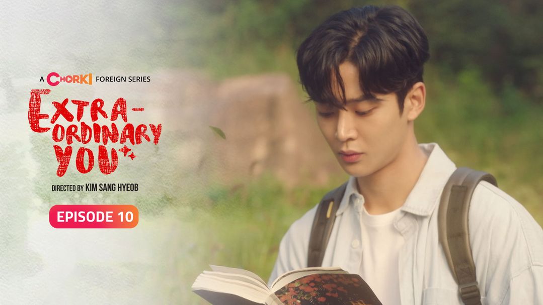 Extraordinary You Episode 10