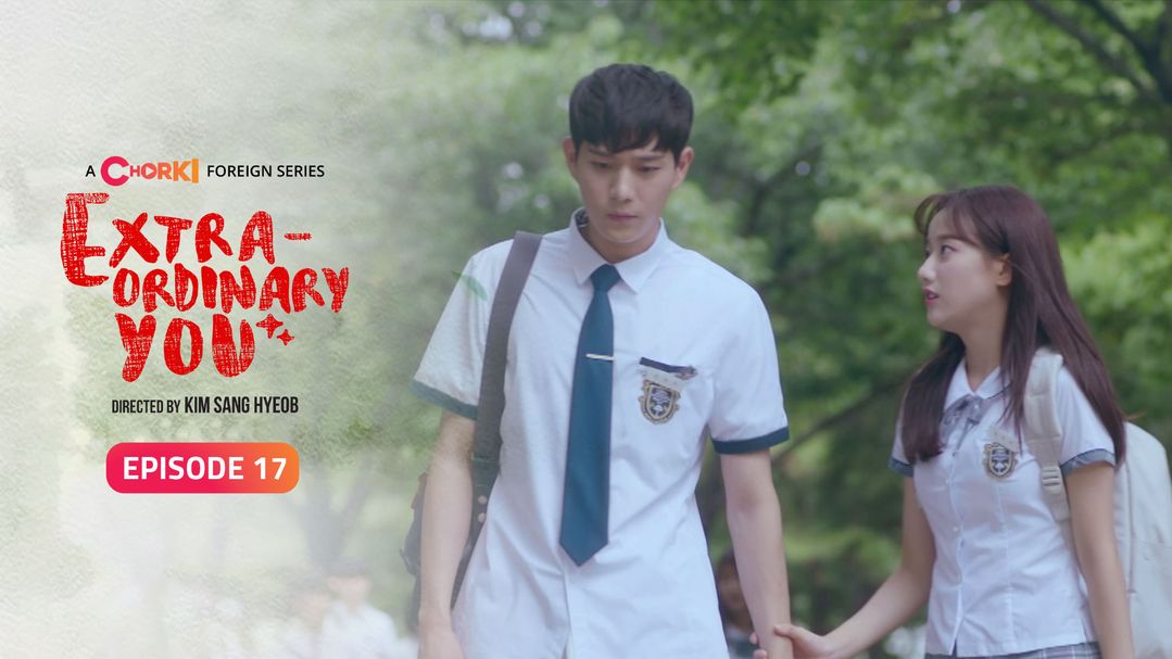 Extraordinary You Episode 17