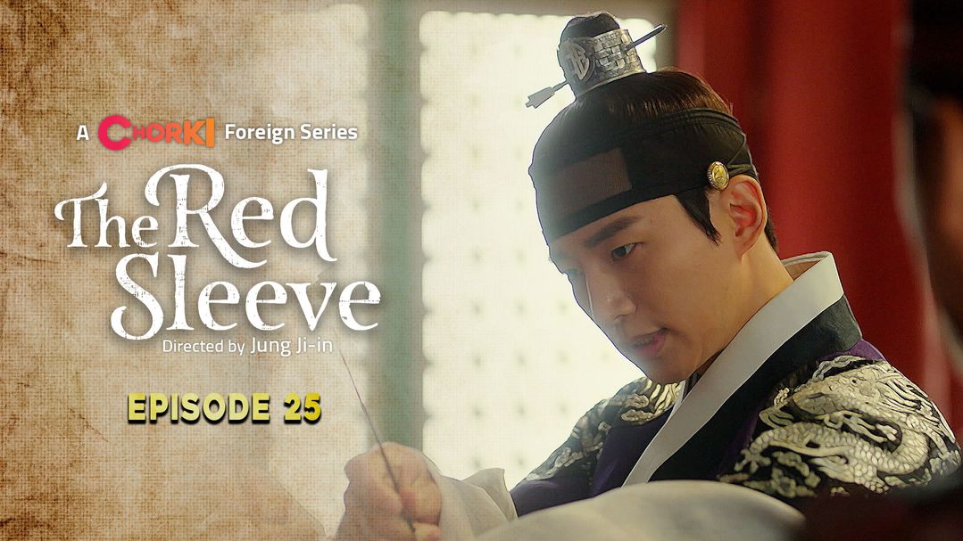 The Red Sleeve Episode 25
