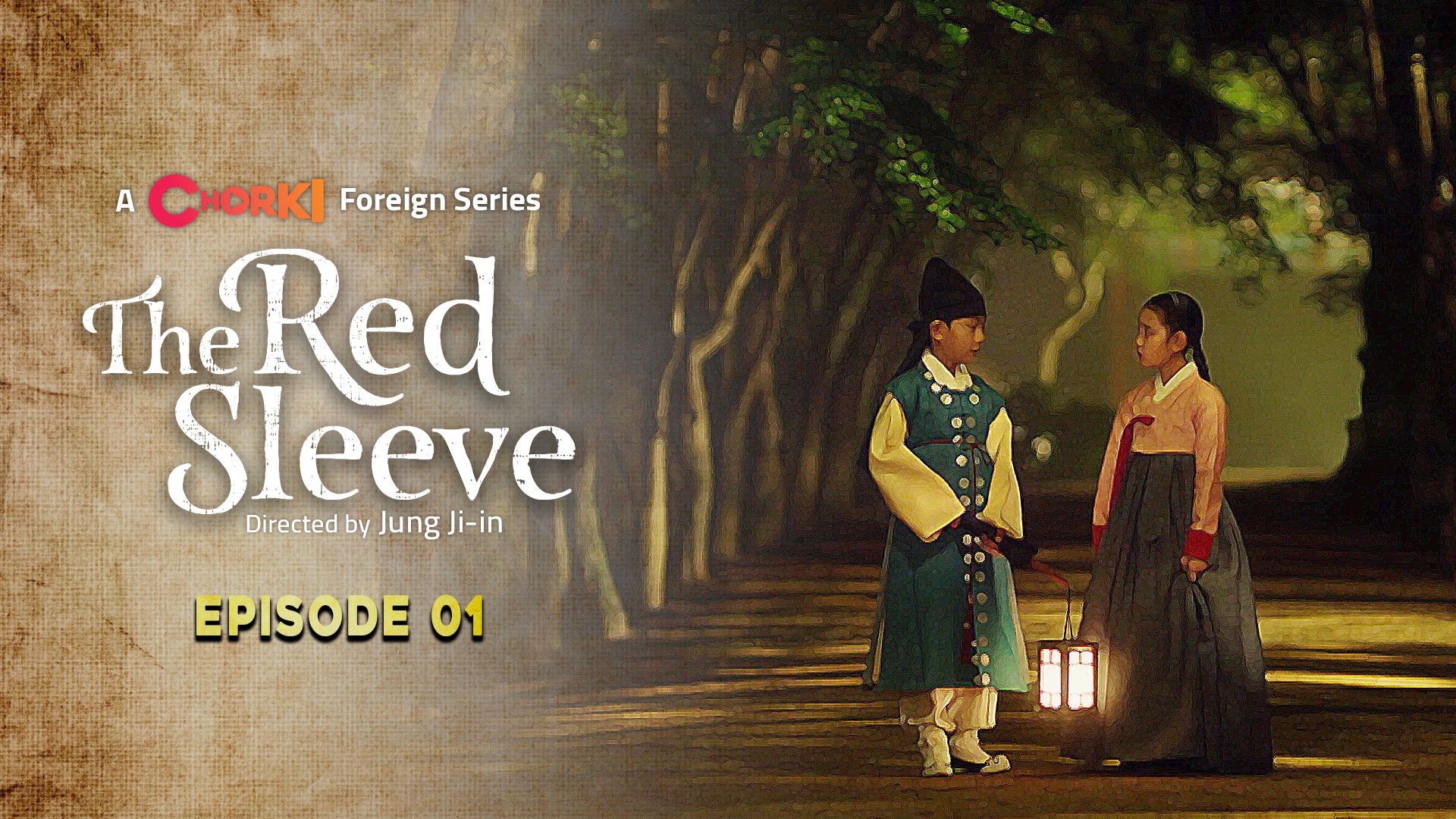 The Red Sleeve Episode 01