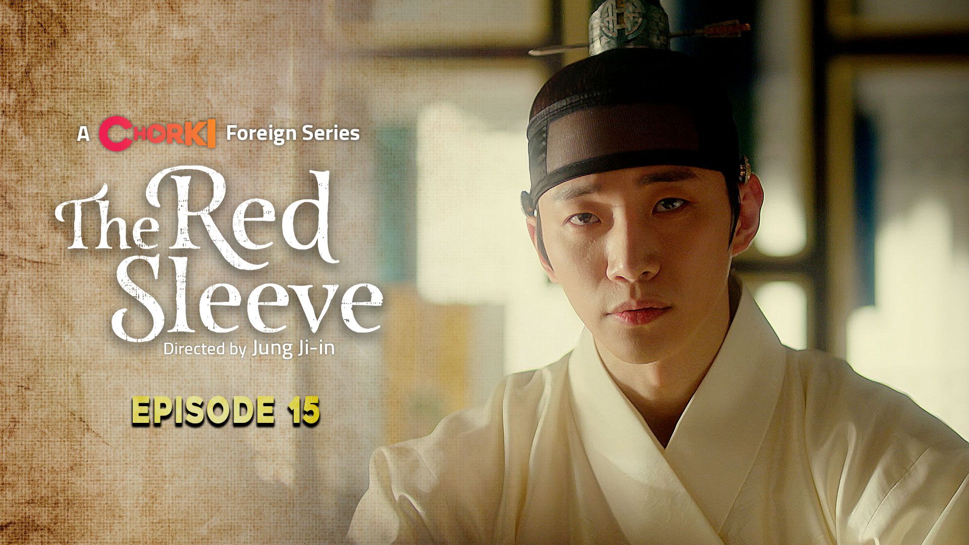 The Red Sleeve Episode 15