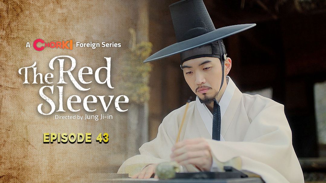 The Red Sleeve Episode 43