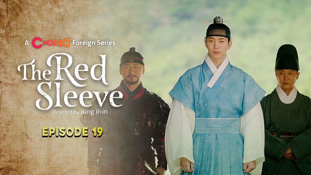 The Red Sleeve Episode 19